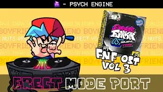 Psych Engine - Erect Mode Port - Volume 3