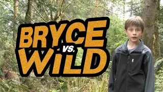 Bryce vs Wild: 5 Steps to Surviving in the Wilderness