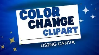 How to Change the Color of Images or Graphics Using Canva