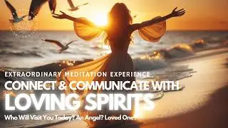 🔮 Spiritual Awakening Meditation: Connect with Spirits and Raise Vibrations ✨
