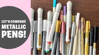 Comparing Metallic Markers and Pens