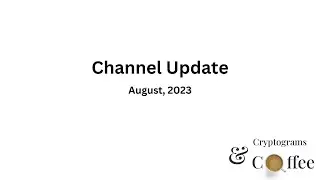 Channel Update - August 2023