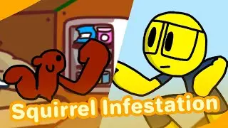 Squirrel Infestation (animation)