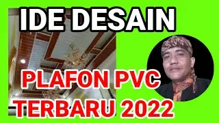 KOLEKSI MODEL PLAFON PVC TERBARU 2022