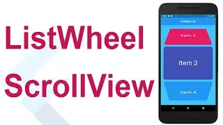 ListWheelScrollView in Flutter