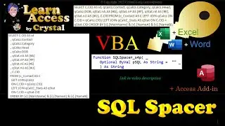 SQL Spacer VBA and Access Add-in