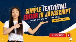 Simple TEXT/HTML EDITOR in JAVASCRIPT|Code EDITOR in JavaScript|FileAccessAPI