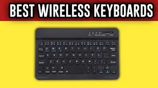 TOP 7 BEST Wireless Keyboards [2022]