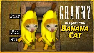 Granny 2 is Banana Cat!