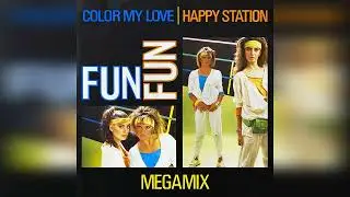 Fun Fun - Color My Love / Happy Station (Megamix)