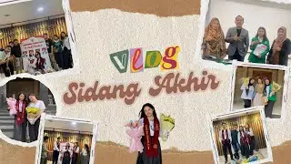 Vlog Sidang Akhir | Akhirnya Lulus Juga!!!