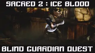 Sacred 2 : Ice & Blood - Blind Guardian Quest + Itens【PC】