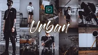 URBAN Preset | Lightroom Tutorial | Free Preset | Rendom Posts