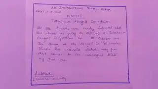 NOTICE WRITING🌹INTER HOUSE RANGOLI COMPETITION. IMPORTANT FOR CLASS 6-12, ALL STATE BOARDS AND CBSE