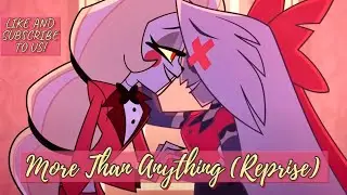 More Than Anything (Reprise) - Performed by AisBarks and Crimson ShadowVA! 🍎👑🌈🎀🗡️🪽