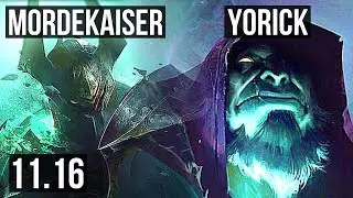 MORDEKAISER vs YORICK (TOP) | 9/0/5, Legendary, 400+ games | NA Master | v11.16