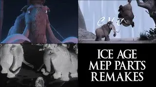 Ice Age MEP Parts [Remakes]
