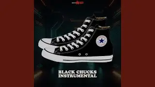Black Chucks (Instrumental)