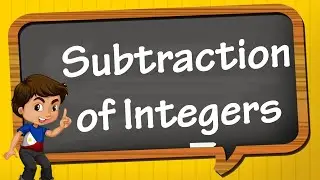 Video Lesson MELCs Mathematics 6 - Subtraction of Integers