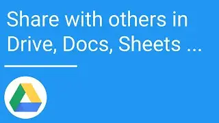 Share with others in Drive, Docs, Sheets, and Slides