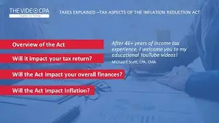 Taxes Explained  -  Tax Aspects of the Inflation Reduction Act