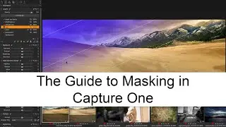 The Guide to Masking in Capture One