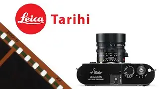 Leica Tarihi - 