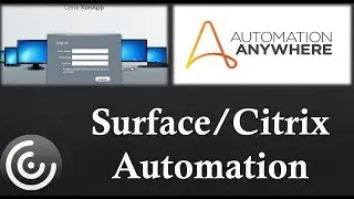 Surface Automation in Automation Anywhere | Citrix Automation using Automation Anywhere