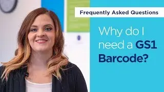 Why do I need a GS1 barcode?