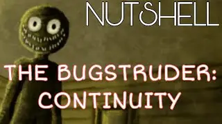 TI:C in a Nutshell, aka Bugstruder | ROBLOX The Intruder: Continuity