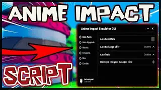 NEW | Anime Impact Script [BEST] Very OP ✔️