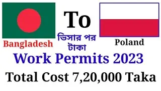 Bangladesh To Poland Work Permit 2023