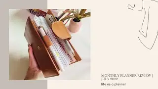 Monthly Planner Review | July 2022