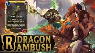Dragon Ambush in Ambush Deck is Chef's Kiss - Master Yi & Nidalee - Legends of Runeterra