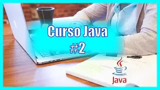 Curso Java #2: Mi primer Hola Mundo