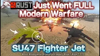 🛩️ RUST Just Went FULL Modern Warfare  SU47 Fighter Jet #rust #rustgame #rustshorts #раст #su47 #f15