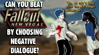 Can You Beat Fallout: New Vegas By Choosing Negative Dialogue (ft. MrMonotone96 & Kyon Tales)?