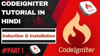 Codeigniter tutorial | Codeigniter tutorial in Hindi (Introduction & Installation) | Part 1 | 2023