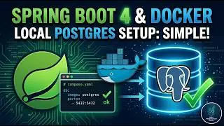 Stop Hardcoding DBs! Spring Boot 4 Microservices: Local PostgreSQL Setup with Docker in 15 Mins