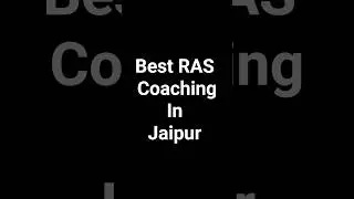 Best RAS Coaching in Jaipur | Top 5 RAS Coaching in Jaipur।  Instituterank.com