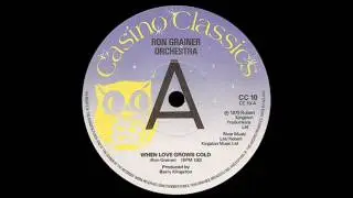 Ron Grainer Orchestra - When Love Grows Cold