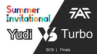 Summer Invitational - Finals (Yudi vs Turbo)