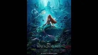 The Little Mermaid (2023) - Kiss The Girl - (Turkish) - (S&T)