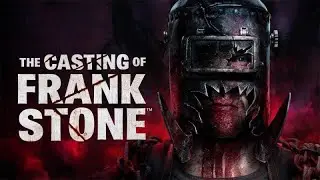 Интерактивное кинцо во вселенной DBD 📽️ The Casting of Frank Stone