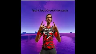 Right foot Creep Montage
