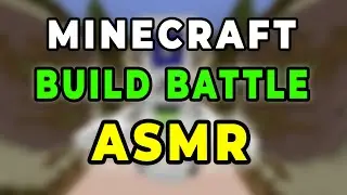 Minecraft Build Battle ASMR - Hypixel