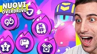 Provo TUTTI i NUOVI OVERDRIVE! Aggiornamento Brawl Stars ITA!