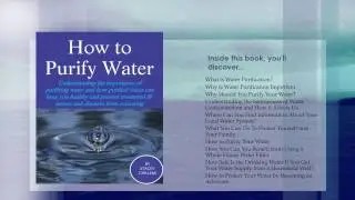 Water Purification: How to Purify Your Drinking Water