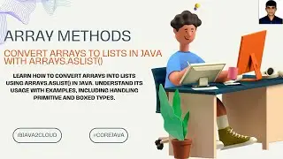 Convert Arrays to Lists in Java with Arrays.asList()