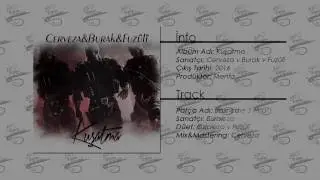15-Burak-Uzunca (ft. Cerveza v Fuzûlî) (Official Audio)